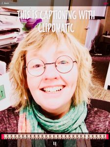 Image of Kathryn captioning video with the Clips app