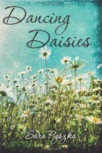 Image of Dancing Daisies book cover.