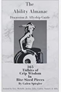Book cover for 365 tidbits of Crip Wisdom and image of a women with tossed hair sitting in a wheelchair.